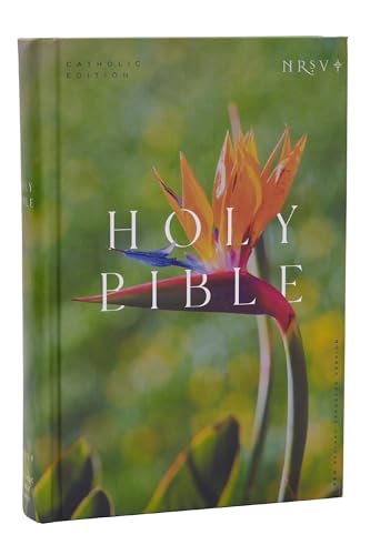 NRSV Catholic Edition Bible, Bird of Paradise Hardcover (Global Cover Series): Holy Bible